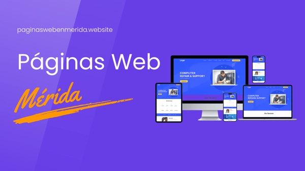 Diseño de Páginas Web en Mérida Diseño de Páginas Web en Mérida